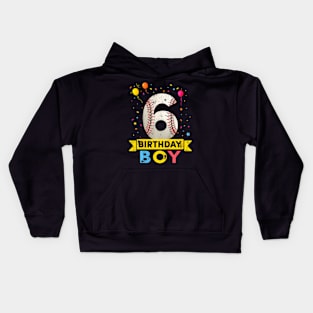 Kids 6 Year Old Baseball 6Th Birthday Boy Kids Hoodie